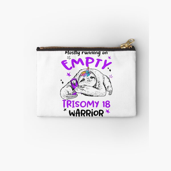 Item preview, Mostly running on Empty Trisomy 18 Warrior designed and sold by ElizabethS809.