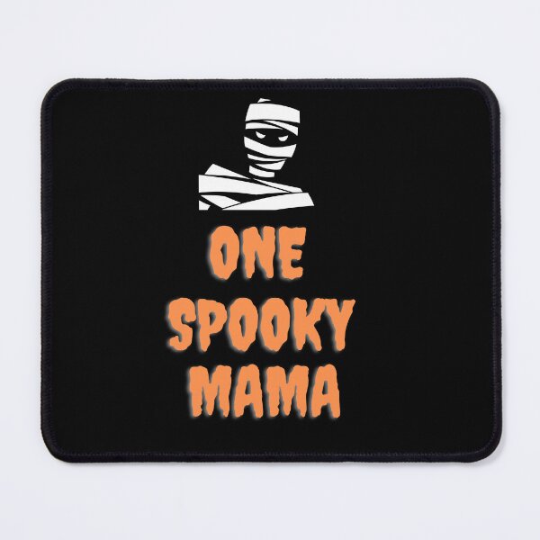 Item preview, One Spooky Mama Fun, Halloween Spirit T-Shirt With A Mummy. Great For Moms, Women Or Girls designed and sold by House-Of-Pinto.