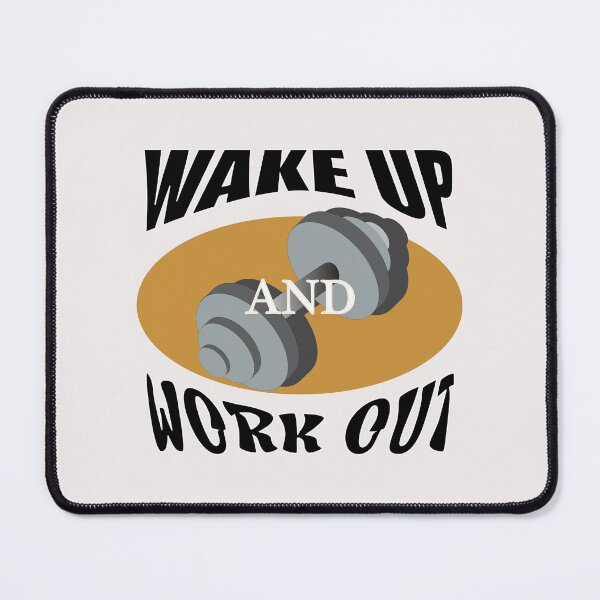 Item preview, Wake Up and Work Out designed and sold by karyalangit.