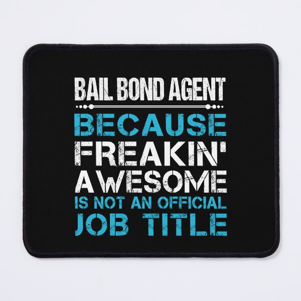 Item preview, Bail Bond Agent T Shirt - Freaking Awesome Gift Item Tee designed and sold by alishabvrstella.