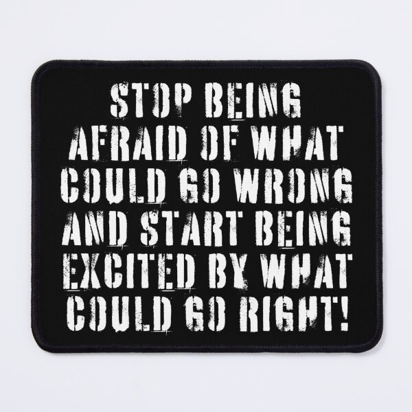 Item preview, Stop Being Afraid designed and sold by Texterns.