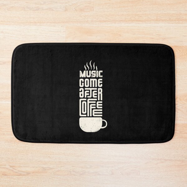 Item preview, Music Come After Coffee For Coffee Lovers And Musicians On International Coffee Day designed and sold by Funwithmusic.