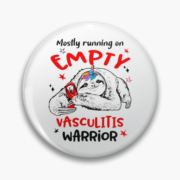 Item preview, Mostly running on Empty Vasculitis Warrior designed and sold by ElizabethS809.