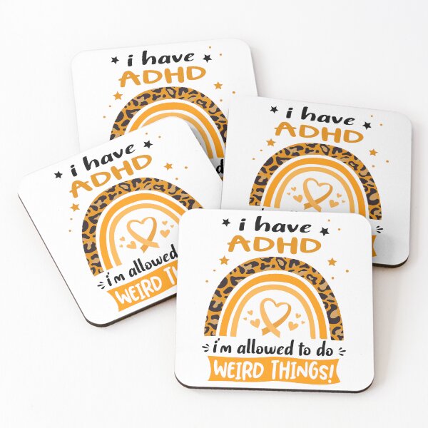 Item preview, ADHD Awareness - I have ADHD i am allowed to do Weird Things! designed and sold by KirstybShop.