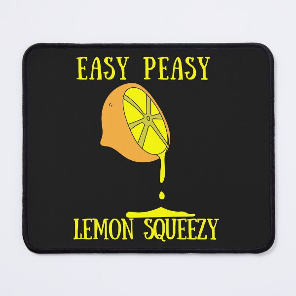 Item preview, Easy Peasy Lemon Squeezy designed and sold by marvacousins246.