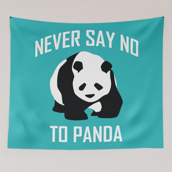 Item preview, Never say NO to PANDA designed and sold by Mia-Kara.