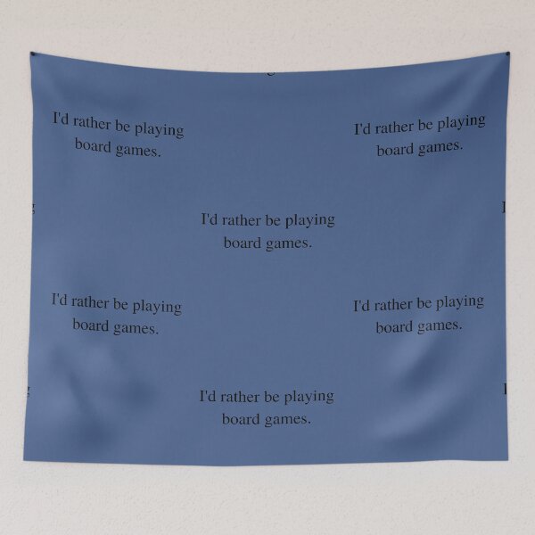 Item preview, I'd rather be playing board games designed and sold by gamenighttees.