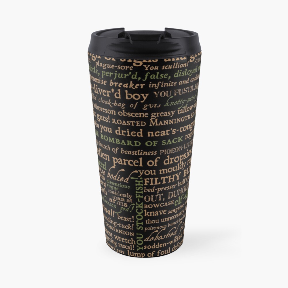 Shakespeare Insults Dark - Revised Edition (by incognita) Travel Coffee Mug