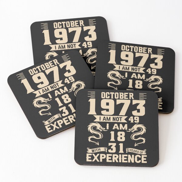 Item preview, October 1973 I Am Not 49 I Am 18 With 31 Year Experience designed and sold by michellexkelly.