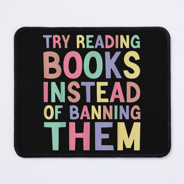 Item preview, try reading books instead of banning them Groovy Bookish designed and sold by minduanderjxb28.