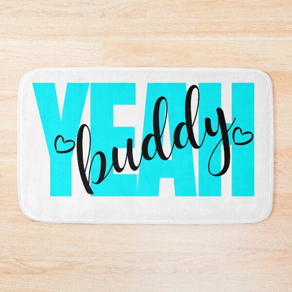 Item preview, yeah buddy designed and sold by ArtistLibrary.