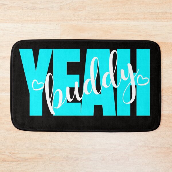 Item preview, yeah buddy designed and sold by ArtistLibrary.