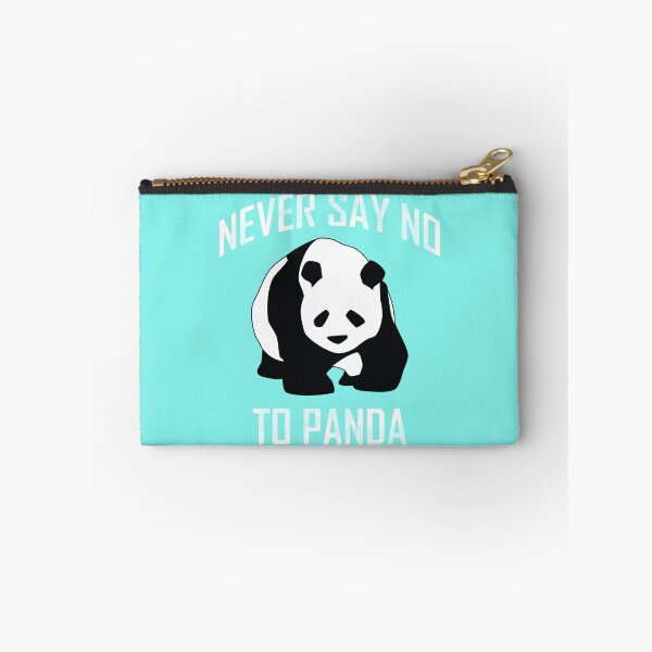 Item preview, NEVER SAY NO TO PANDA designed and sold by Mia-Kara.