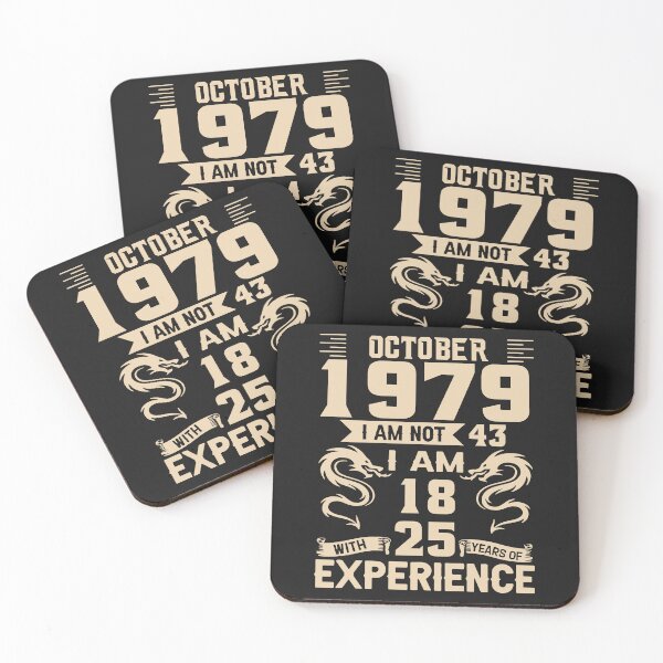 Item preview, October 1979 I Am Not 43 I Am 18 With 25 Year Experience designed and sold by michellexkelly.