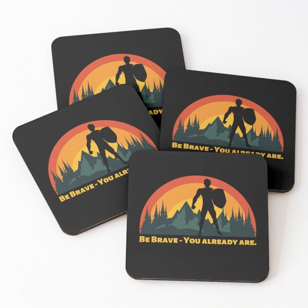 Item preview, Be Brave - You already are. designed and sold by radestilo.