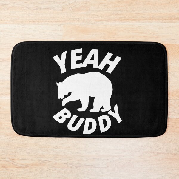 Item preview, yeah buddy designed and sold by ArtistLibrary.