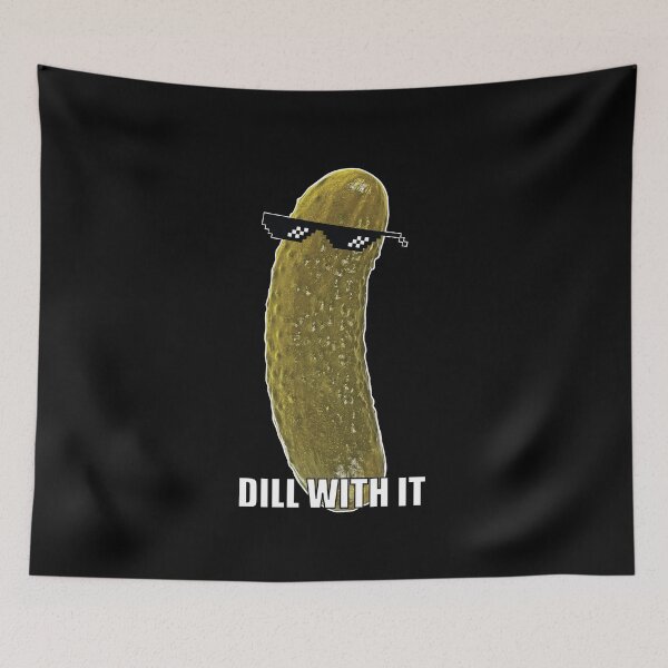 Item preview, The Funny Pickle - Dill With It meme - Tug Pickle designed and sold by Karo Art.