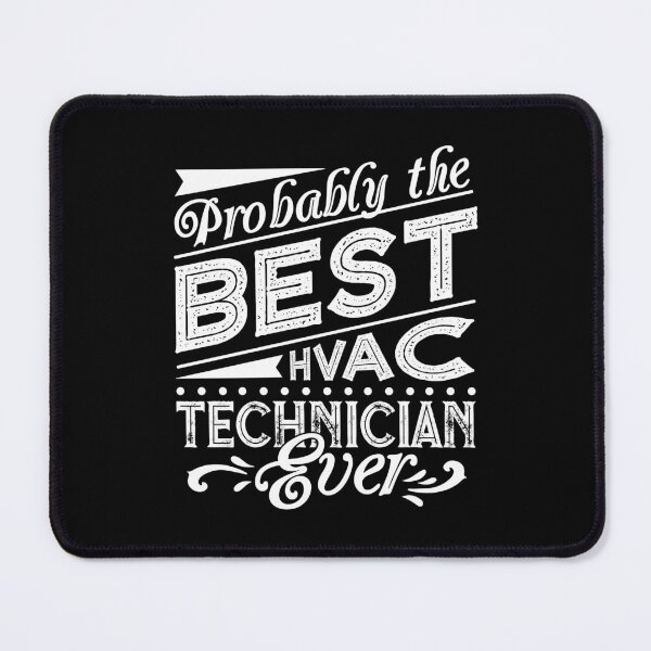 Item preview, HVAC Technician - Best HVAC Technician Ever designed and sold by UnknownArtistt.