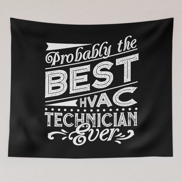 Item preview, HVAC Technician - Best HVAC Technician Ever designed and sold by UnknownArtistt.