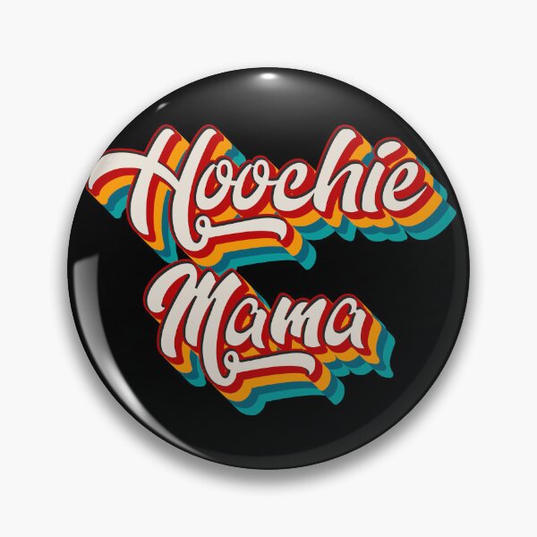 Item preview, Hoochie Mama designed and sold by Texterns.