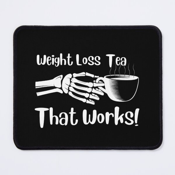 Item preview, Weight Loss Tea That Works! designed and sold by PlethoraPrints.