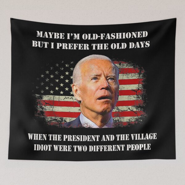 Item preview, Biden Maybe I'm Old Fashioned But I Prefer The Old Days When The President designed and sold by OliverBrueggem.