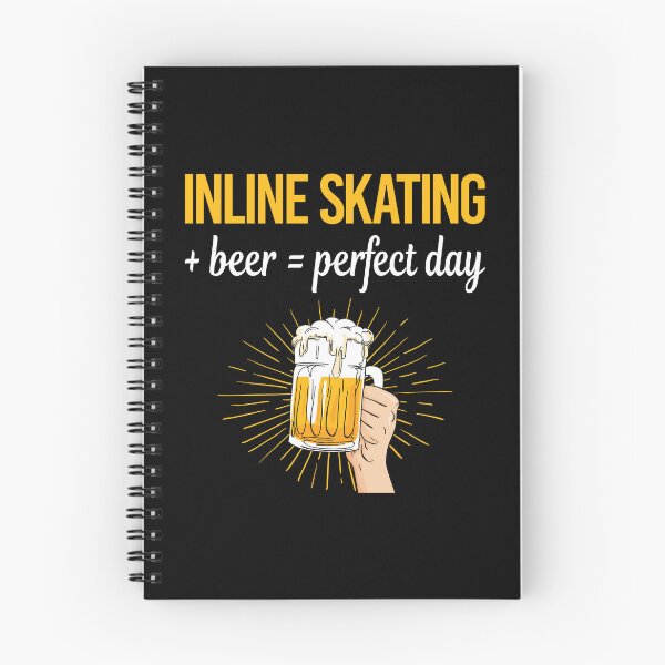Item preview, Beer Perfect Day Inline Skating Skate Skater designed and sold by WigglesDailey.