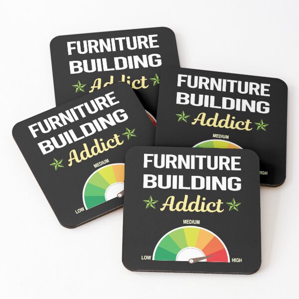 Item preview, Addict Furniture Building Carpentry Carpenter designed and sold by PriscillaHerna.