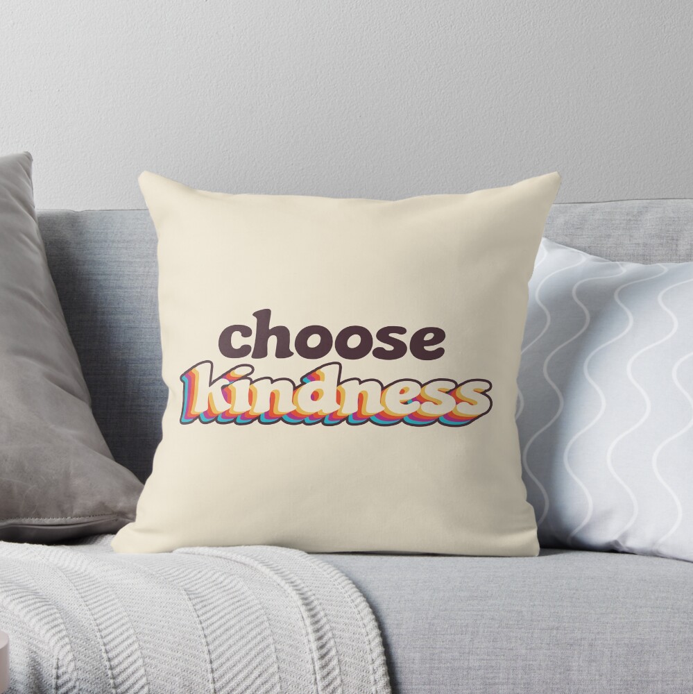 Choose Kindness Throw Pillow