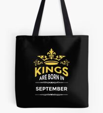 Kings Are Born In September Tote Bag
