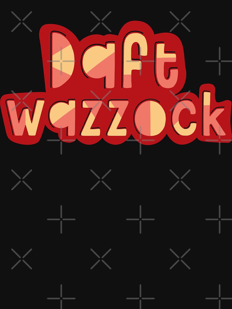 "Daft Wazzock Funny British Insults, Yorkshire, Lancs" Zipped Hoodie by