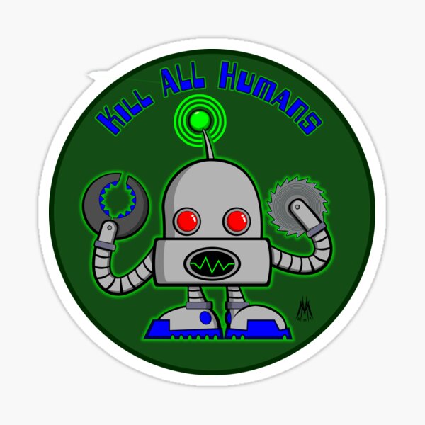 Item preview, Killbot 2.0 designed and sold by shpunkymonkey.