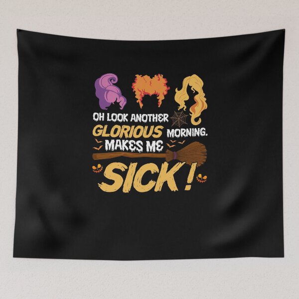 Item preview, Oh Look Another Glorious Morning Makes Me Sick designed and sold by bogiewatt6.