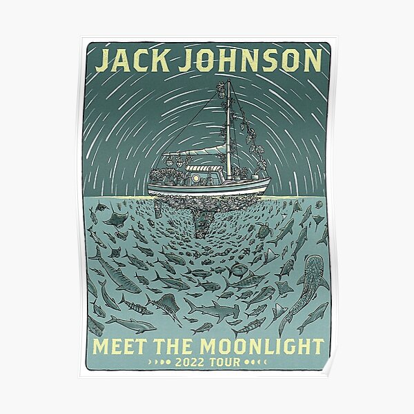 The Moonlight - Jack Johnson Meet Poster Poster