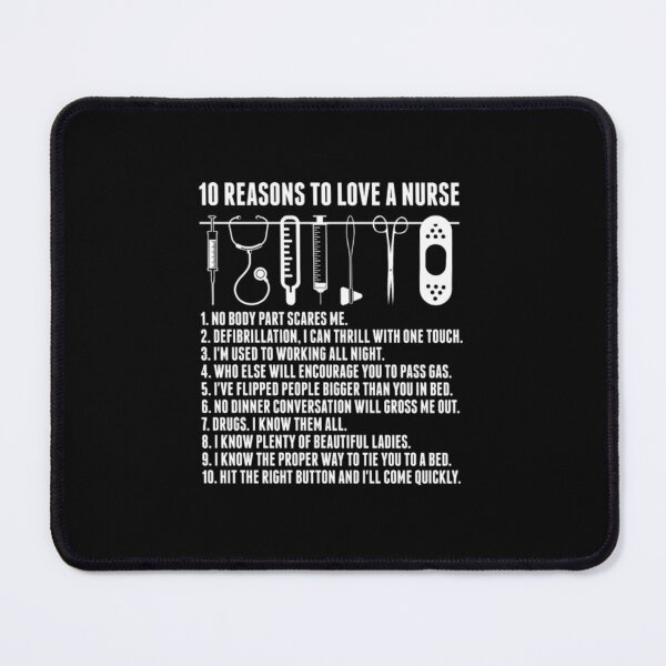 Item preview, 10 Reasons To Date A Nurse designed and sold by aryagiri.