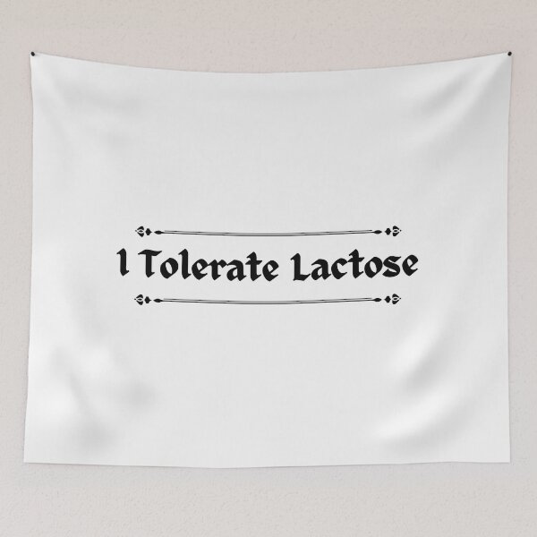 Item preview, I tolerate lactose designed and sold by Grace-Gorilla.