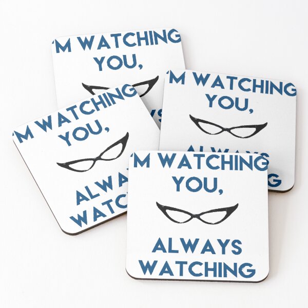 Item preview, I'm watching you, Always watching designed and sold by CodyAlexande.