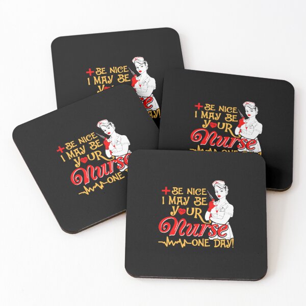 Item preview, Be Nice I May Be Your Nurse One Day  designed and sold by aryagiri.