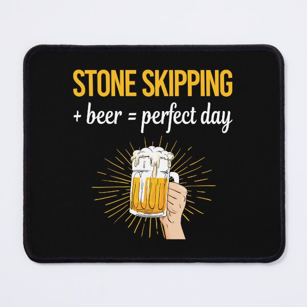 Item preview, Beer Perfect Day Stone Skipping Stones Rock Rocks Skimming designed and sold by WigglesDailey.