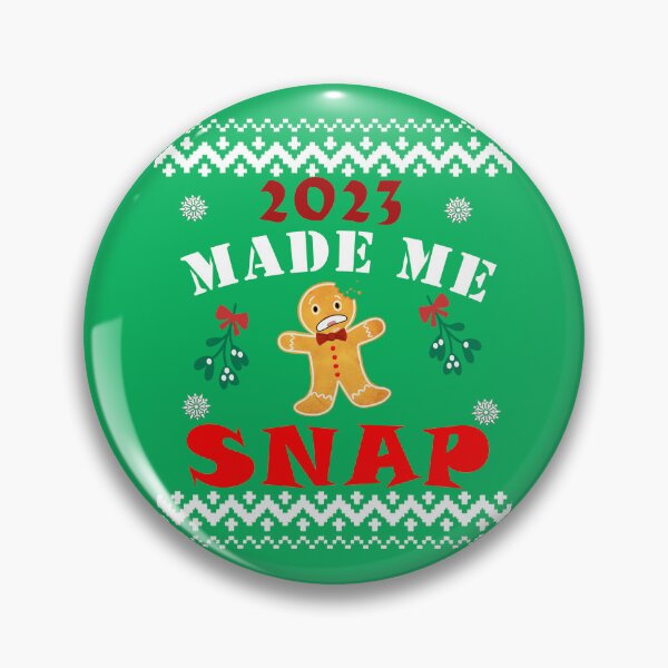 Item preview, Made Me Snap Christmas Saying Gingerbread / Funny Christmas 2023 designed and sold by olegarh.