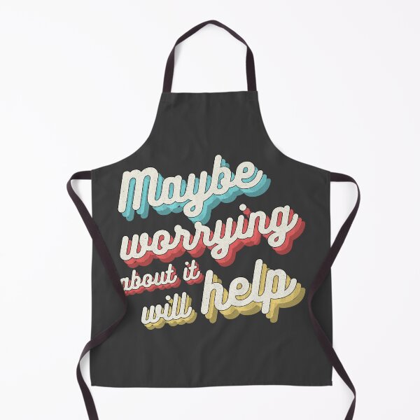 Item preview, Maybe Worrying About It Will Help Vintage designed and sold by RuggedRoo.