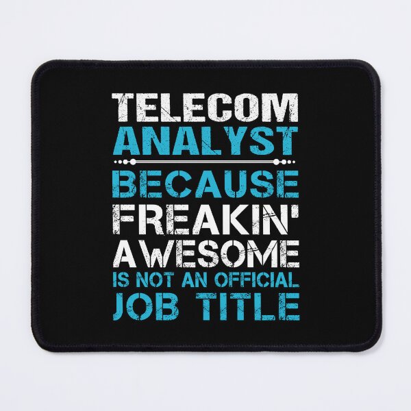 Item preview, Telecom Analyst T Shirt - Freaking Awesome Gift Item Tee designed and sold by alishabvrstella.
