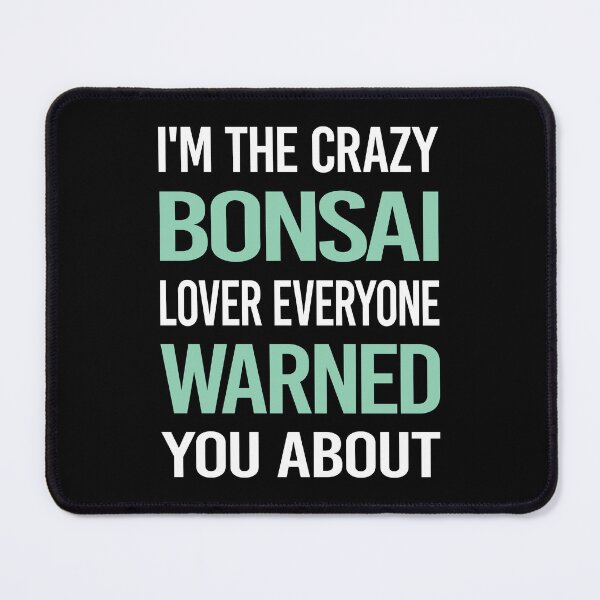 Item preview, Crazy Lover Bonsai designed and sold by BimBamFrank.