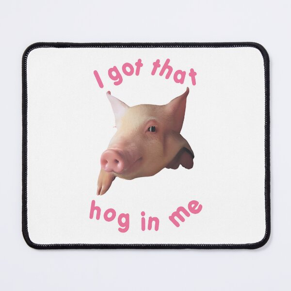 Item preview, I Got That Hog In Me, Funny Pig Men Women Gift designed and sold by Big Twelve.
