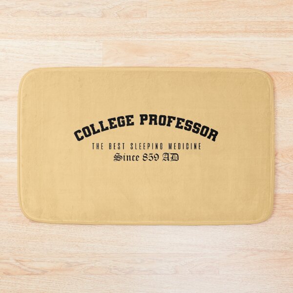 Item preview, College-funny-quote-professor designed and sold by dewi5.