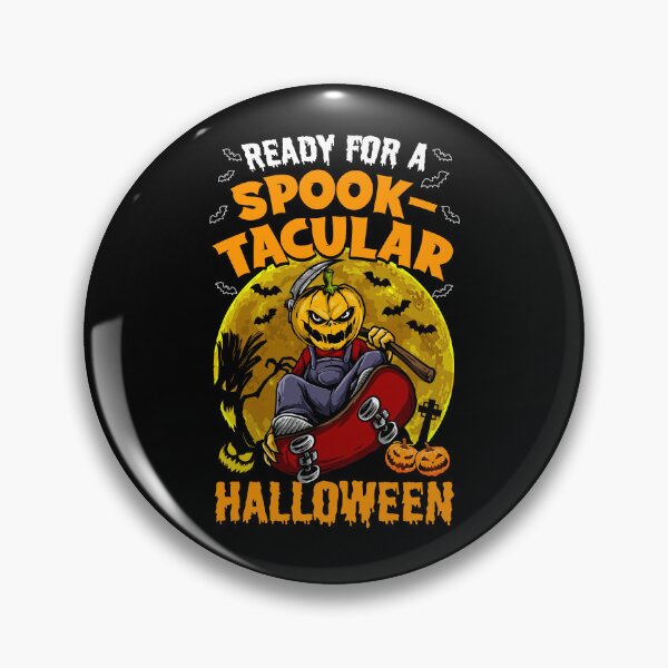 Item preview, Ready For a Spooktacular Halloween Pumpkin Happy Halloween designed and sold by tulinorampyc.