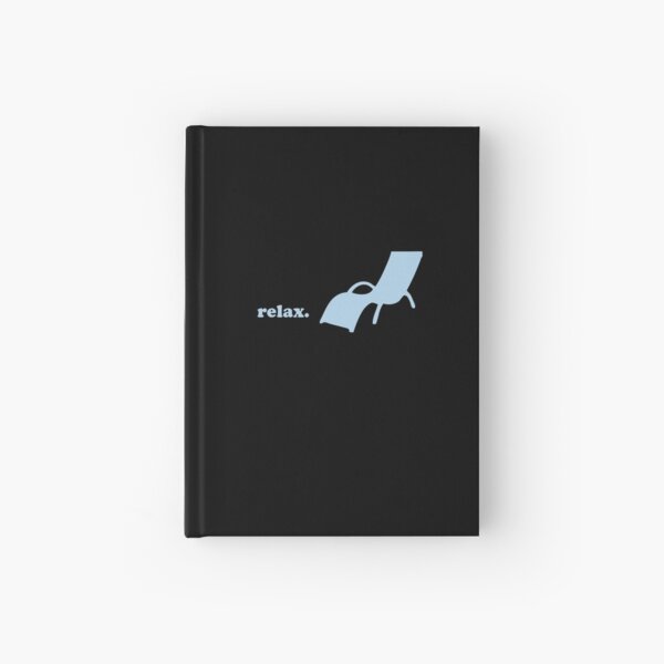 Relax. Hardcover Journal