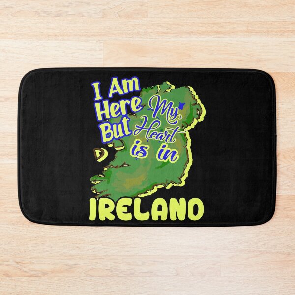 Item preview, I'm Here But My Heart Is In Ireland designed and sold by UnknownArtistt.