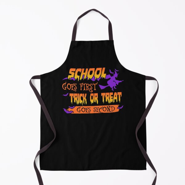 Item preview, School Goes First, Trick Or Treat Goes Second Halloween Holiday Back To School designed and sold by tulinorampyc.