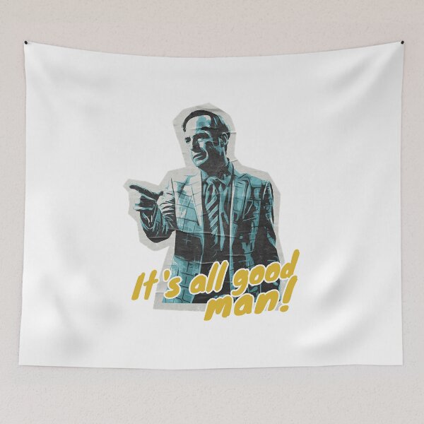 Item preview, Its All Good Man  designed and sold by BrockGrant.